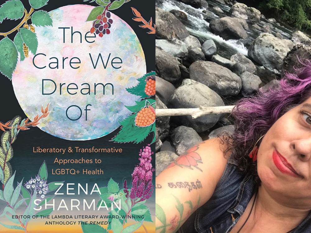 On the left: the cover of <i>The Care We Dream of: Liberatory and Transformative Approaches to LGBTQ+ Health</i>. The book’s title appears on a colourful moon and is flanked by flora like salmonberries. On the right: an author photo of Leah Lakshmi Piepzna-Samarasinha, a middle-aged, mixed-race Sri Lankan, Irish and Romani nonbinary femme. Leah stands diagonally in front of a wild river with lots of rocks. Leah has violet, brown and silver curly hair, sand-coloured skin and red lipstick (Stila Stay All Day lipstick in Beso, a.k.a. “the lipstick AOC wears.”) Their clothes are mostly not visible except for a blue denim vest. You can see their sleeve of tattoos, including cosmos flowers, a motherwort plant and letters in Tamil. They are smiling with bashful pride and satisfaction.