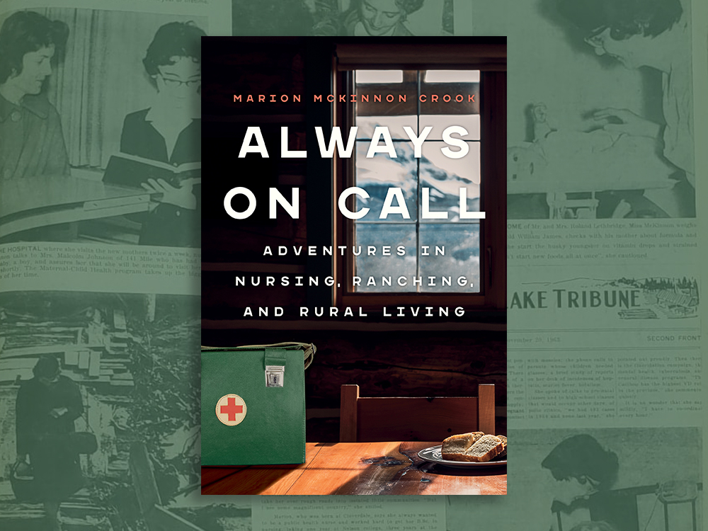 The cover of 'Always on Call' overlaid on a newspaper clipping covering a 1963 health clinic. The newspaper clipping features pictures of Marion McKinnon Crook.